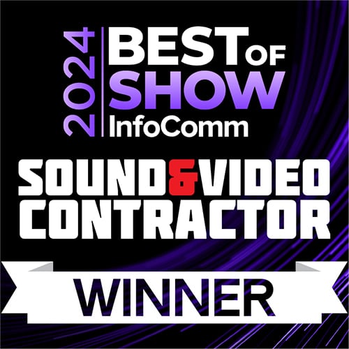 BEST of SHOW 2024 InfoComm WINNER