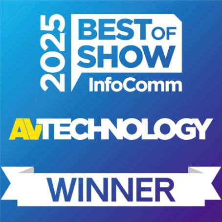 BEST of SHOW 2025 InfoComm WINNER